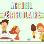 Inscription Périscolaire Année Scolaire 2026-2027
